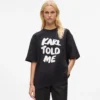 Camiseta holgada exclusiva «Karl told me» Camiseta holgada exclusiva «Karl told me»