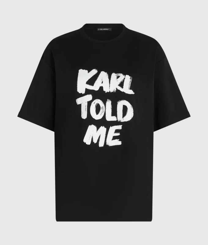 Camiseta holgada exclusiva «Karl told me» Camiseta holgada exclusiva «Karl told me»
