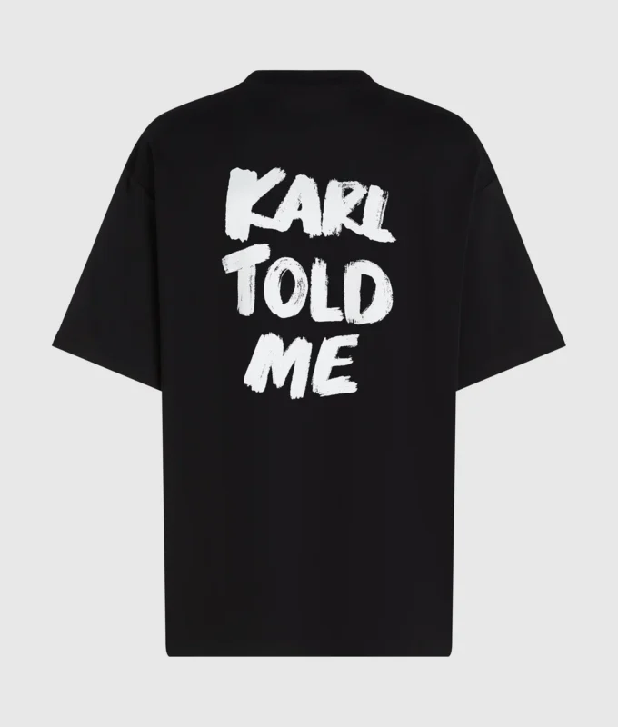 Camiseta holgada exclusiva «Karl told me» Camiseta holgada exclusiva «Karl told me»